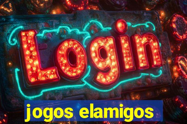 jogos elamigos